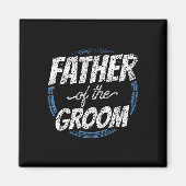 Vader van de bruidegom vrijgezellenfeest bruiloft  magneet (Voorkant)