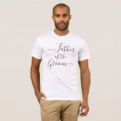 Vader van de Groom modern script bruiloft partij T-shirt (Voorkant volledig)