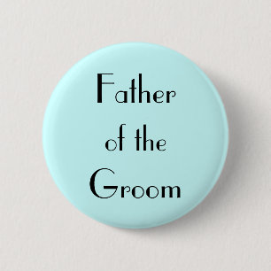 Vader van de Groom Ronde Button 5,7 Cm