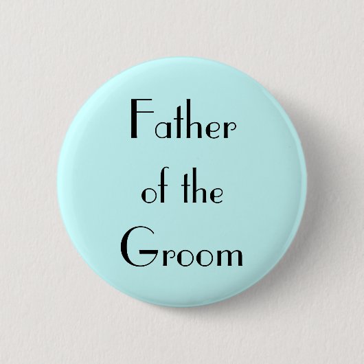 Vader van de Groom Ronde Button 5,7 Cm (Voorkant)