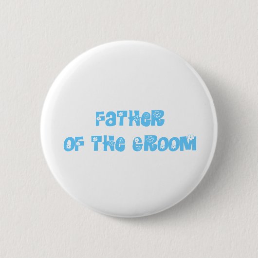 Vader van de Groom Ronde Button 5,7 Cm (Voorkant)