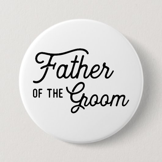 Vader van de Groom Wedding Bridal Party Favor Ronde Button 7,6 Cm (Voorkant)