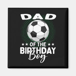 Vader van de jarige voetbaljongen verjaardag magneet