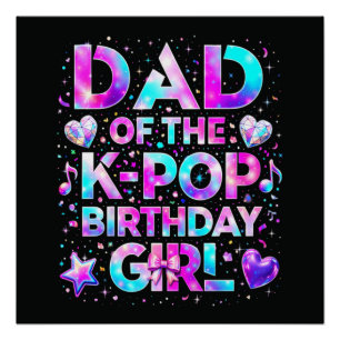 Vader van de K-Pop Verjaardag Koreaanse Muziek Perfect Poster