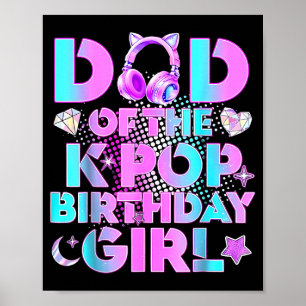 Vader van de K-Pop-verjaardagsmeisjes Koreaanse mu Poster