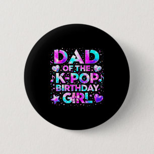 Vader van de k-pop-verjaardagsmeisjes Koreaanse mu Ronde Button 5,7 Cm