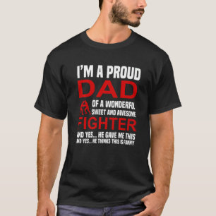 Vader van de legendarische strijder t-shirt
