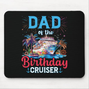 Vader van de verjaardag Cruiser Funny Cruise verja Muismat