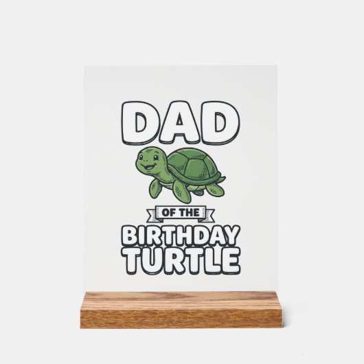 Vader van de verjaardag schildpad Funny Turtle Vad Acryl Bord (Voorkant)