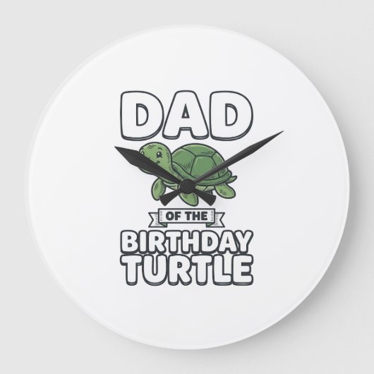 Vader van de Verjaardag Schildpad Grappige Schildp Grote Klok (Voorkant)
