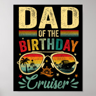 Vader van de verjaardags cruiser eenpersoons cruis poster
