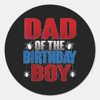 Vader van de verjaardagsjongen Funny Spider Bday F Ronde Sticker