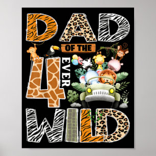 Vader van de vier altijd wilde safari 4de verjaard poster