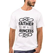 Vader van een prinses - Tshirt