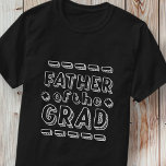 Vader van het Afstudeerder Modern Afstuderen T-shirt<br><div class="desc">Dit eenvoudige en klassieke ontwerp is samengesteld uit serif typografie en voegt een douanefoto toe.</div>