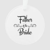 Vader van het Bride Funny Rehearsal Dinner Ornament (voorkant)
