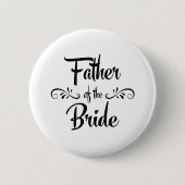 Vader van het Bride Funny Rehearsal Dinner Ronde Button 5,7 Cm (Voorkant)