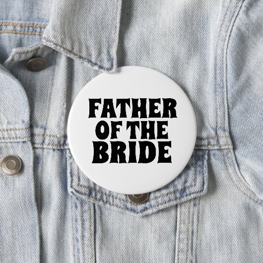 VADER VAN HET BRIDE GROTE BADGE VAN DE ronde knoop Button 4,0 Cm (In situ)