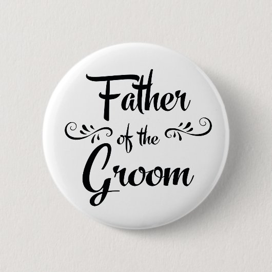 Vader van het Groom Funny Rehearsal Dinner Ronde Button 5,7 Cm (Voorkant)
