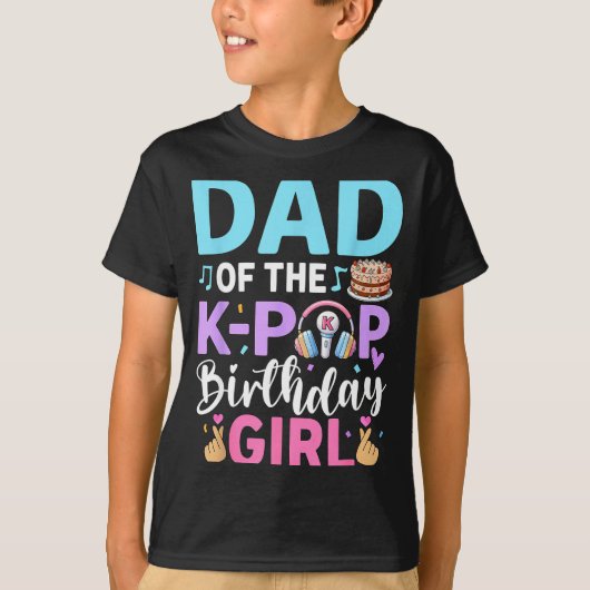 Vader van het K-pop-verjaardagsmeisje T-shirt (Voorkant)
