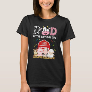 Vader van het meisje van de verjaardag Boerderij T-shirt