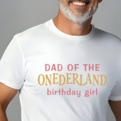 Vader van het verjaardagsmeisje Alice in Wonderlan T-shirt