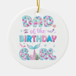 Vader van het verjaardagsmeisje als zeemeermin Fam Keramisch Ornament