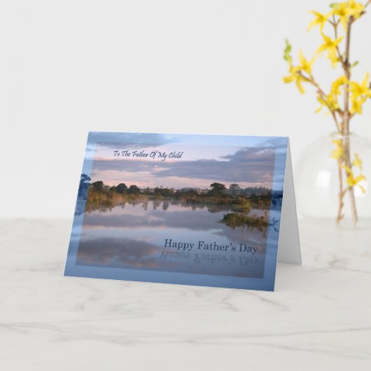 Vader van mijn kind, Lake bij dageraad Vaderdag ka Kaart (Gele Bloem)