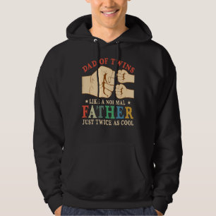 Vader van tweelingen als een normale vader Vaderda Hoodie