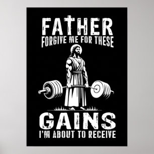 Vader vergeef me voor deze winsten - Jesus Workout Poster