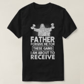 Vader vergeeft me deze winst Jezus werkoutgewicht T-shirt (Design voorkant)