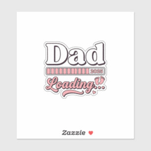Vader wordt geladen 2025 Baby Aankondiging Vintage Sticker