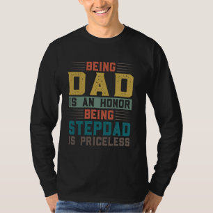 Vader zijn is een eer om stiefvader te zijn is onb t-shirt