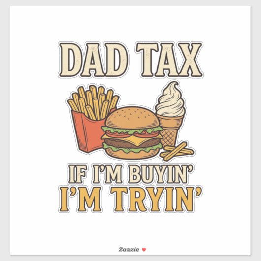 Vaderbelasting Grappig Fastfood Vader Citaat Vecto Sticker (Vel)