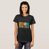 Vaderbelasting: zorgen dat het geen gif is Grappig T-shirt (Voorkant volledig)