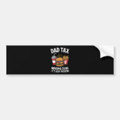 Vaderbelasting: zorgen dat het geen gif is Vaderda Bumpersticker (Voorkant)