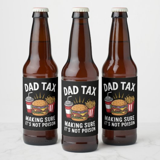 Vaderbelasting Zorgen dat het geen gif is Vaderdag Bier Etiket (Flessen)
