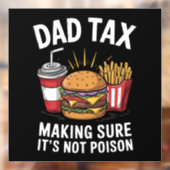 Vaderbelasting zorgen dat het niet giftig is Vader Raamsticker (Vel 2)
