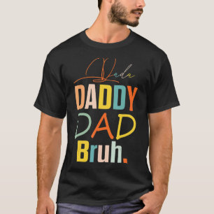 Vaderdag 2022 Papa Papa Bruh Matching Fam T-shirt