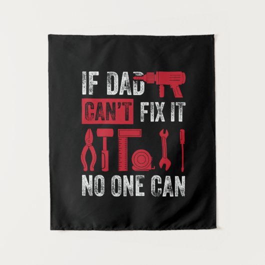 Vaderdag Als Papa Het Niet Kan Repareren Wandkleed (Voorkant)