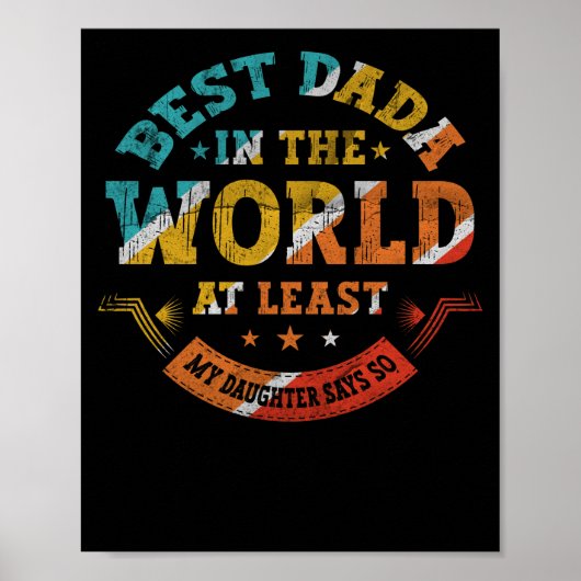Vaderdag Beste Dada ter wereld Dochter zegt Poster (Voorkant)