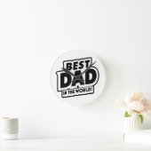 Vaderdag Beste papa ter wereld Ronde Klok (Huis)