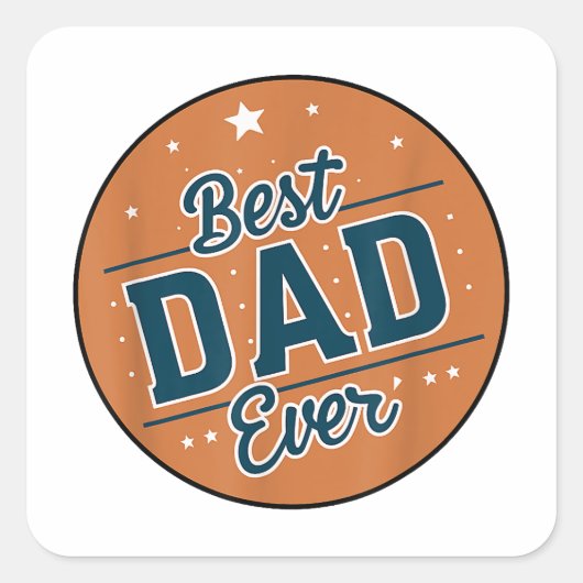 Vaderdag Beste papa ter wereld Vierkante Sticker (Voorkant)