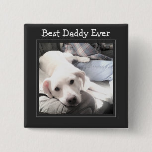 Vaderdag Beste pappie ooit foto van Puppy Dog Vierkante Button 5,1 Cm
