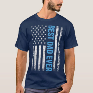 Vaderdag beste vader ooit met Amerikaanse vlag 1 T-shirt
