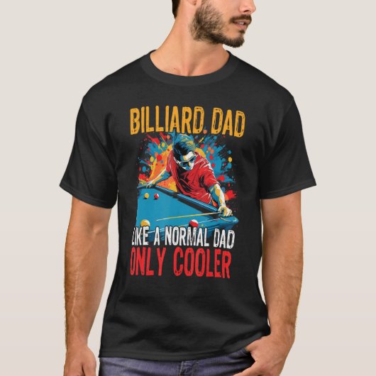 Vaderdag Biljart Pap Als een normale Pap Alleen C T-shirt (Voorkant)