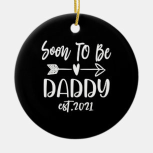 Vaderdag Binnenkort papa 2021 Keramisch Ornament