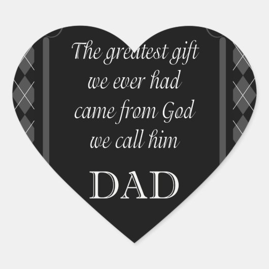Vaderdag - Birthday "Greatest Gift We" Hart Sticker (Voorkant)