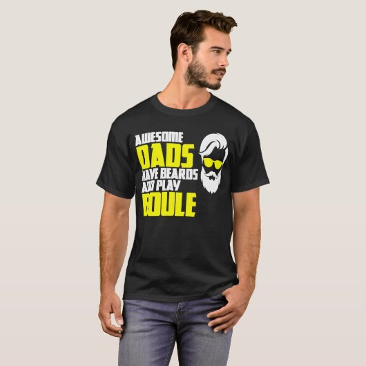 Vaderdag boule-speler ontwerp gezegde t-shirt (Voorkant volledig)