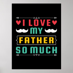 Vaderdag Cadeau Ik hou zo veel van mijn vader Poster